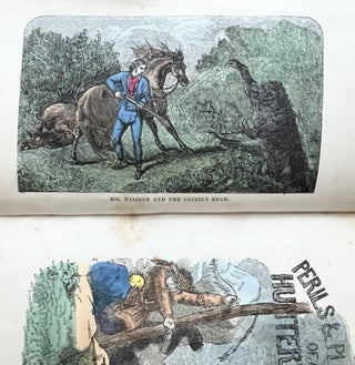 Perils And Pleasures Of A Hunter's Life; Or The Romance Of Hunting