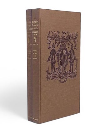 A Biographical Dictionary of the Maryland Legislature. (2 Vol. Set