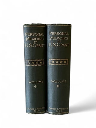 Personal Memoirs of U.S. Grant in Two Volumes