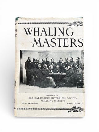 Whaling Masters. Federal Writers' Project, WPA.