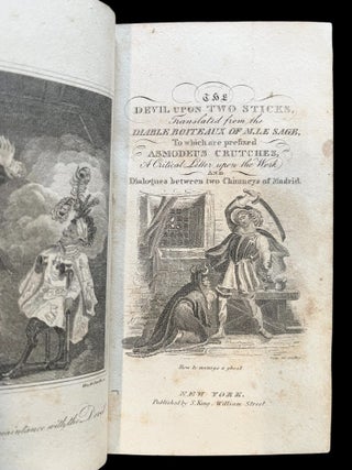 The Devil Upon Two Sticks. Translated from the Diable Boiteux of M. le Sage, to which are prefixed Asmodeus Crutches...