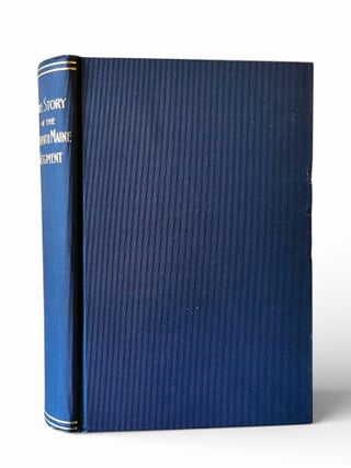 The Story of One Regiment: The Eleventh Maine Infantry Volunteers in the War of the Rebellion. Committee of Regimental Association, Robert.