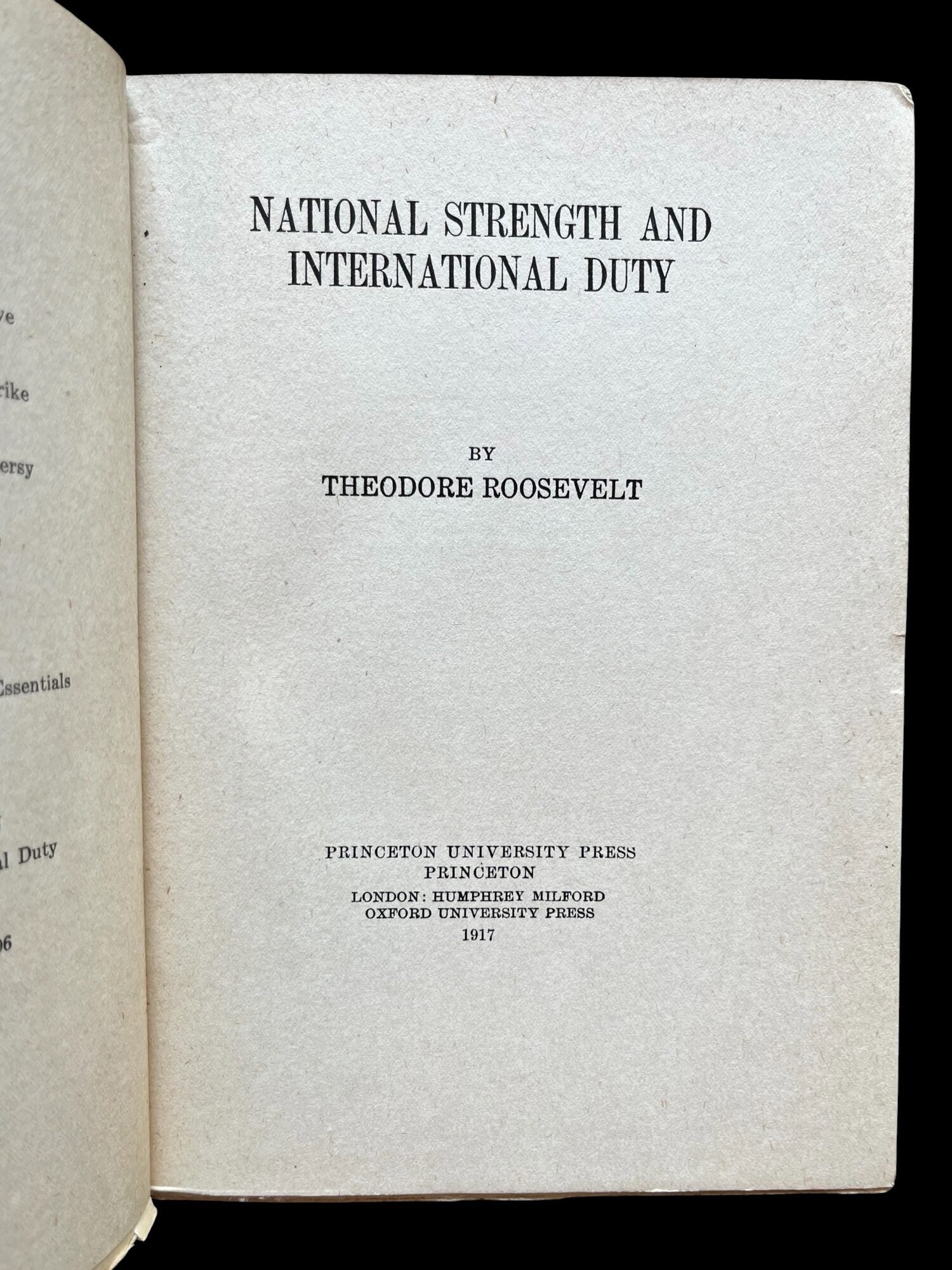 National Strength and International Duty | Theodore Roosevelt | 1st Edition