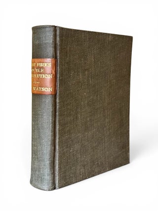 Camp-Fires of the Revolution: or, the War of Independence, illustrated by Thrilling Events and. Henry C. WATSON.