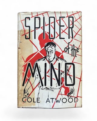 Item #19339 Spider of the Mind. Cole Atwood, Signed