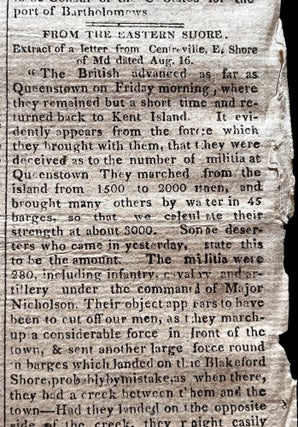 1813 War of 1812 newspaper - British Army Invades Queen Anne's County at Queenstown, Maryland - The Battle of Slippery Hill