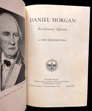 Daniel Morgan: Revolutionary Rifleman