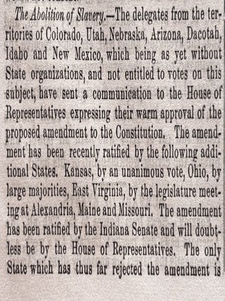 4 1865 Civil War newspapers CONGRESS PASSES 13TH AMENDMENT to US CONSTITUTION Slavery Ends
