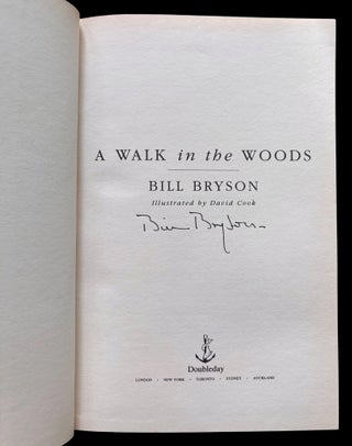 A Walk in the Woods: Rediscovering America on the Appalachian Trail