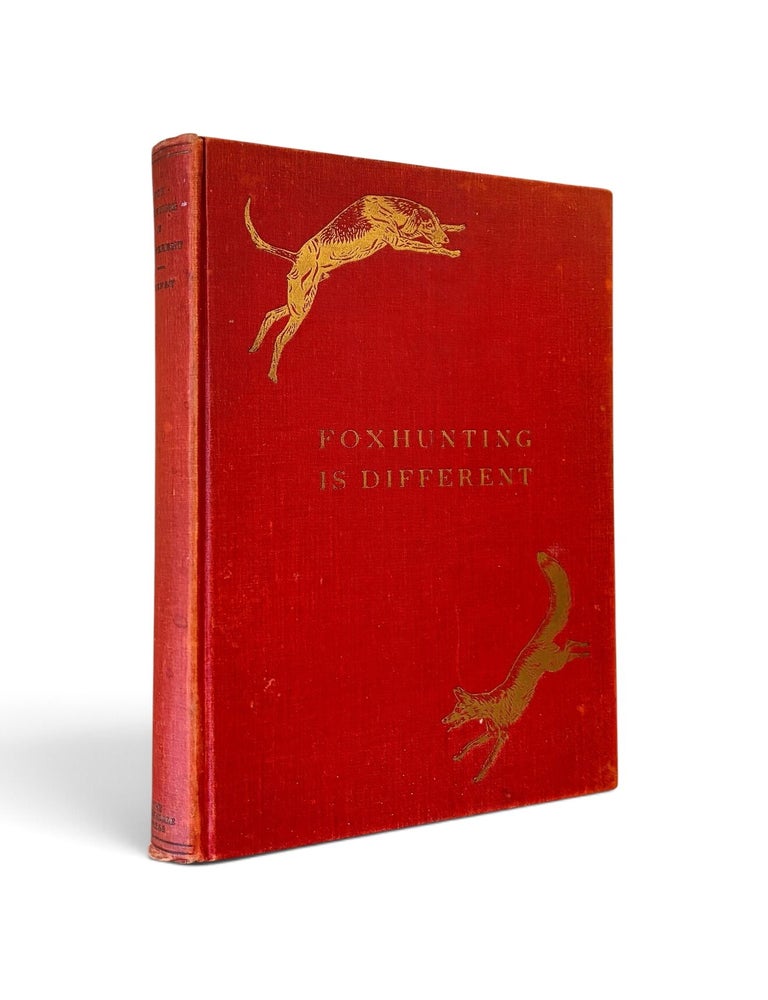 Item #19474 Foxhunting is Different. Samuel J. Henry.
