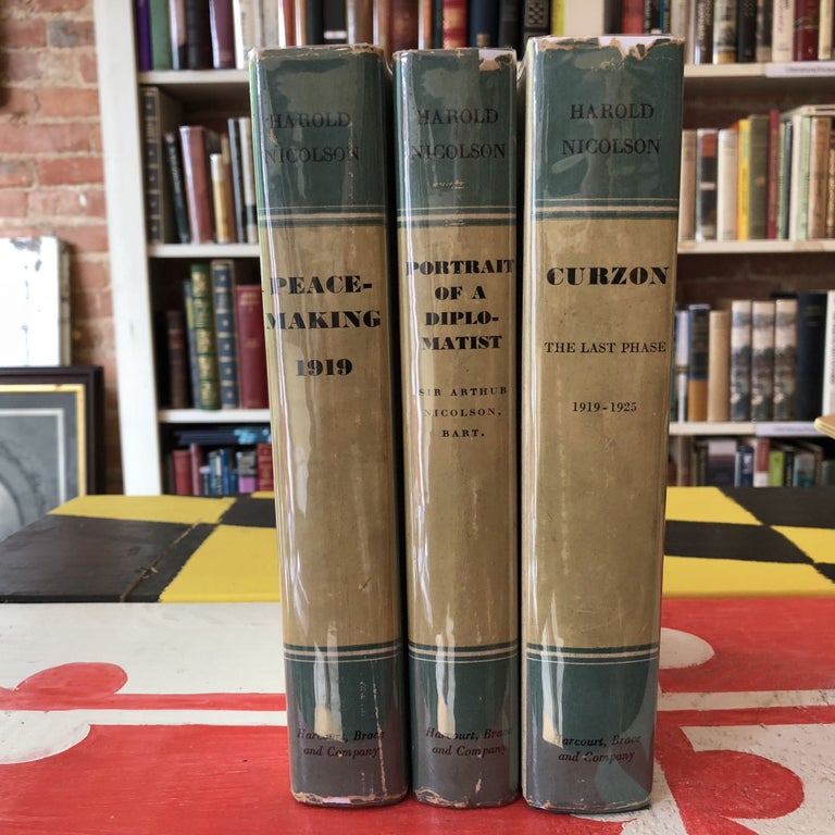 Item #3777 Studies in Modern Diplomacy (3 vols, Portrait of a Diplomatist, Curzon, Peacemaking 1919). Harold Nicolson, With Illustrations.