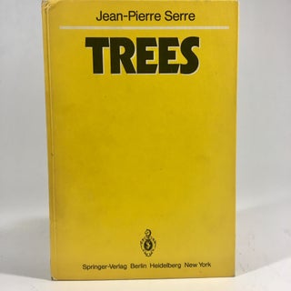 Item #8571 Trees (Springer Monographs in Mathematics). Jean-Pierre Serre, J. Stilwell